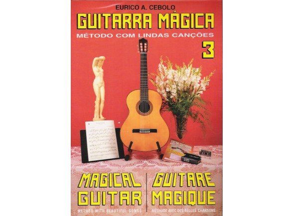 Método para aprendizagem/libros de guitarra Eurico A. Cebolo Guitarra Mágica 3