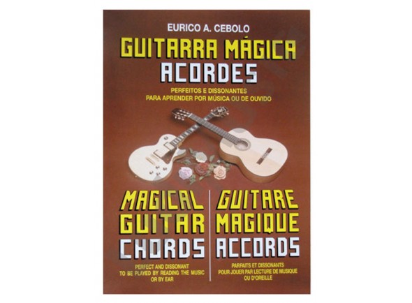 Método para aprendizagem/libros de guitarra Eurico A. Cebolo Guitarra Mágica Acordes 
