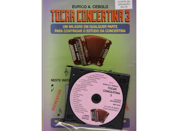 Método para aprendizagem/libros de concertina Eurico A. Cebolo Tocar Concertina 3 com CD 